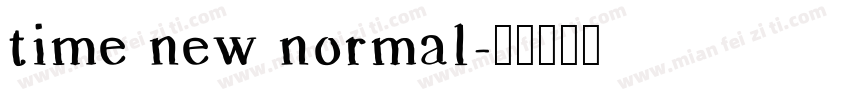time new normal字体转换